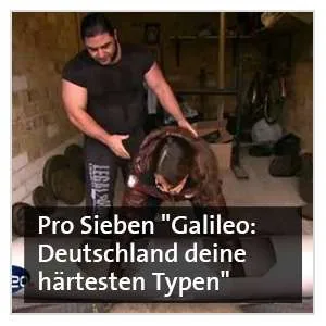 ProSieben Galileo, Deutschland deine härtesten Typen, reference Film & TV